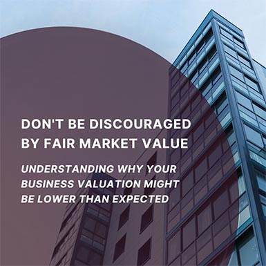 Understanding Why Your Business Valuation Might Be Lower Than Expected